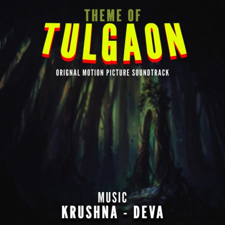 Theme Of Tulgaon | Boomplay Music
