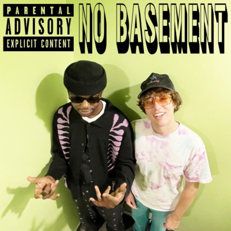 No Basement ft. EVY | Boomplay Music