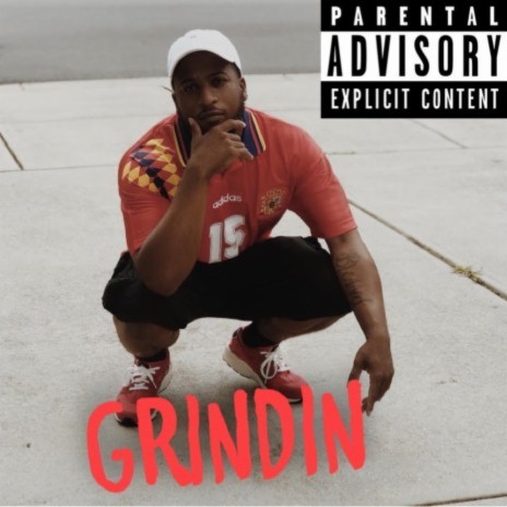 Grindin' ft. DJ Grumble