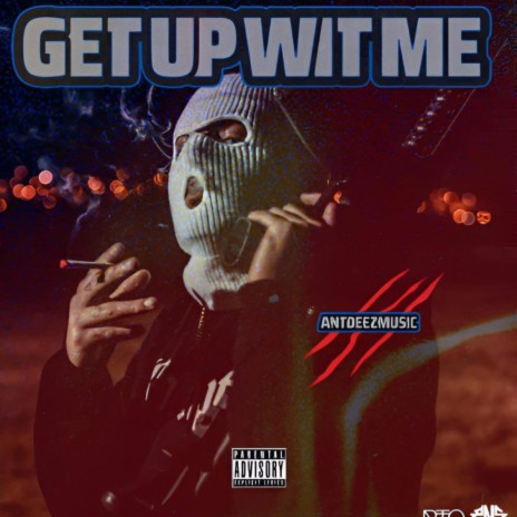 Get Up Wit Me | Boomplay Music