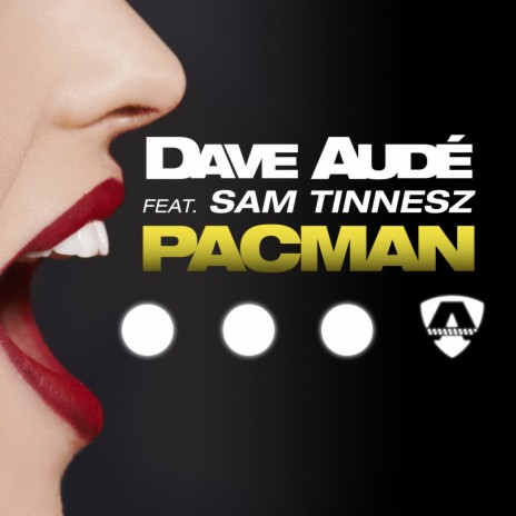 Pacman ft. Sam Tinnesz