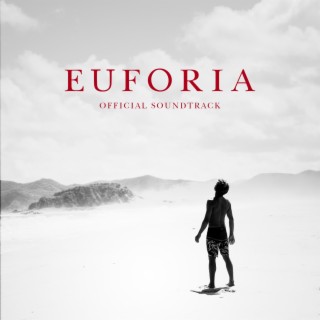 Euforia La Pelicula (Official Soundtrack)