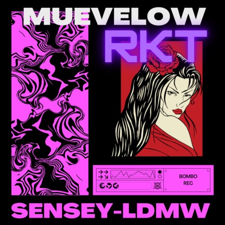 Muevelow RKT (Remix) ft. LDMW | Boomplay Music