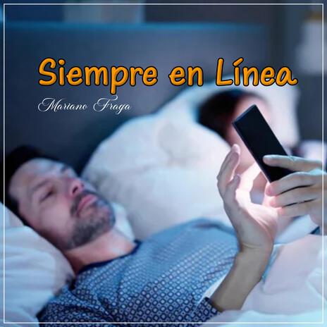 Siempre en Línea | Boomplay Music