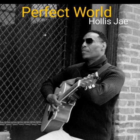 Perfect World | Boomplay Music