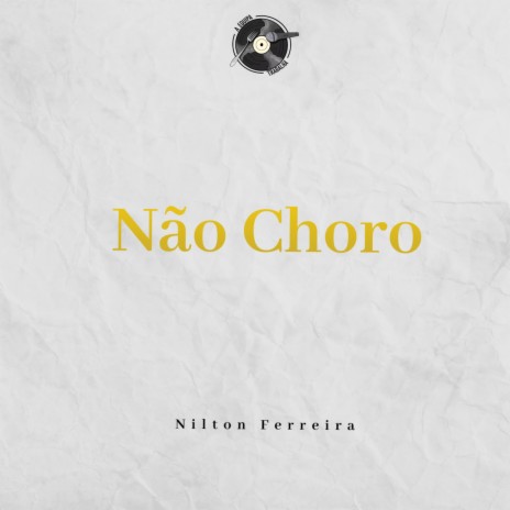 Não Choro ft. AET | Boomplay Music