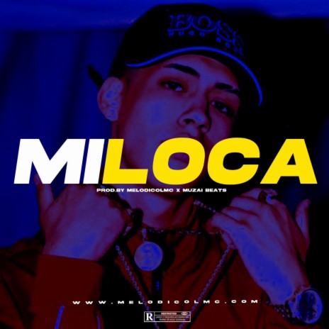 Mi Loca (Reggaeton Type Beat) | Boomplay Music