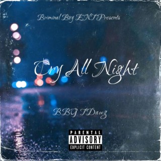 Cry All Night