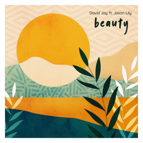 Beauty ft. Jason Lily | Boomplay Music