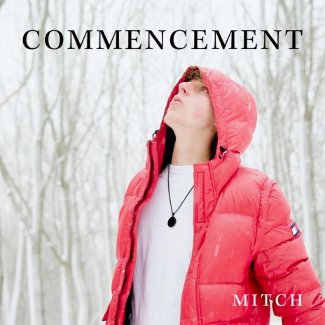 Commencement | Boomplay Music