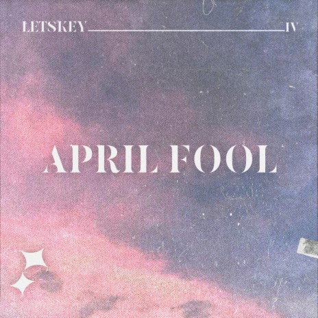 April Fool | Boomplay Music