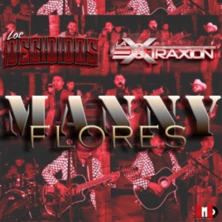 Manny Flores (feat. Los Decididos)