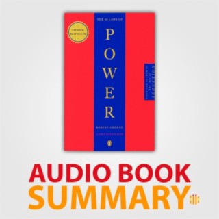 Summary of The 48 Laws of Power by Robert Greene - Audiobook