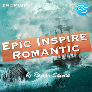 Epic Inspire Romantic