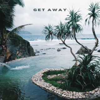 Get Away