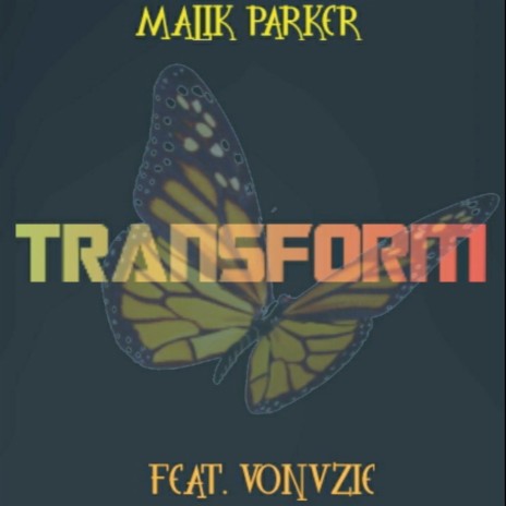 Transform ft. Von'vzie | Boomplay Music