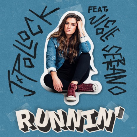 Runnin' (feat. Nicole Serrano) | Boomplay Music