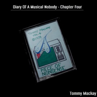 Piece Of Nonsense Diary Of A Musical Nobody Chapter 4
