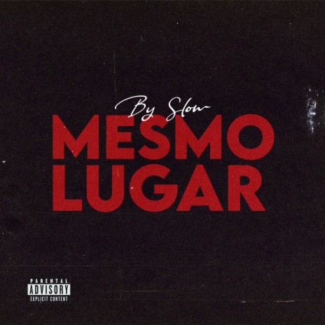 Mesmo Lugar | Boomplay Music