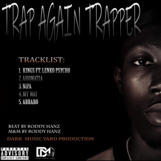 Trap Again Trapper