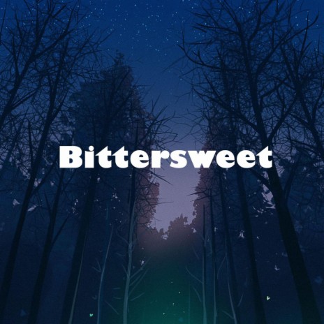 Bittersweet | Boomplay Music