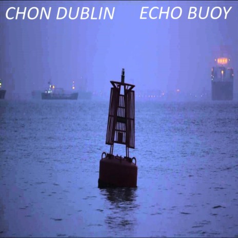 Echo Buoy | Boomplay Music