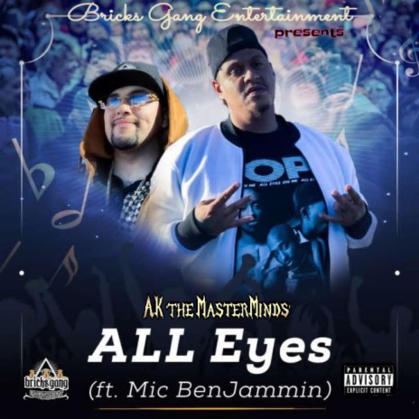 ALL Eyes ft. Mic BenJammin | Boomplay Music