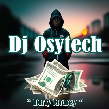 Dirty Money | Boomplay Music