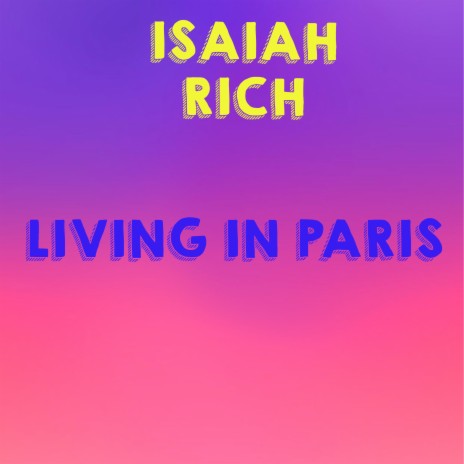 Living In Paris | Boomplay Music