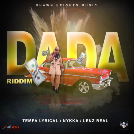 Dada Riddim ft. Tempa Lyrical, Nykka & Lenz Real | Boomplay Music