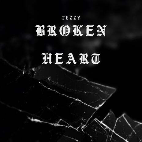 Broken Heart | Boomplay Music