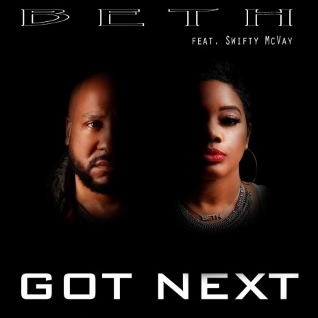Got Next (feat. Swifty McVay) | Boomplay Music