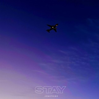 Stay