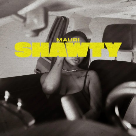 Shawty | Boomplay Music