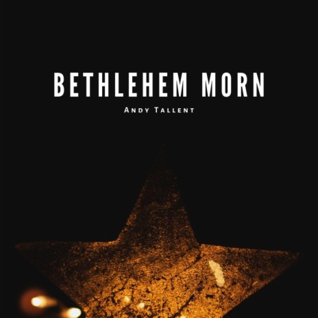 Bethlehem Morn