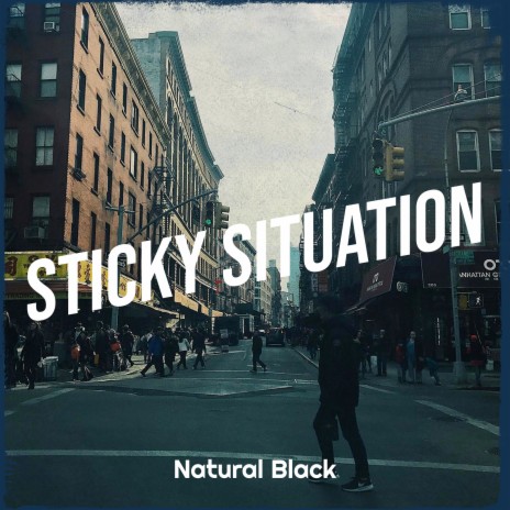 Sticky Situation | Boomplay Music