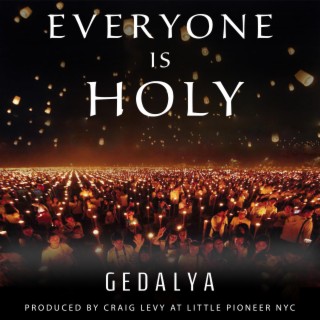 Everyone is Holy