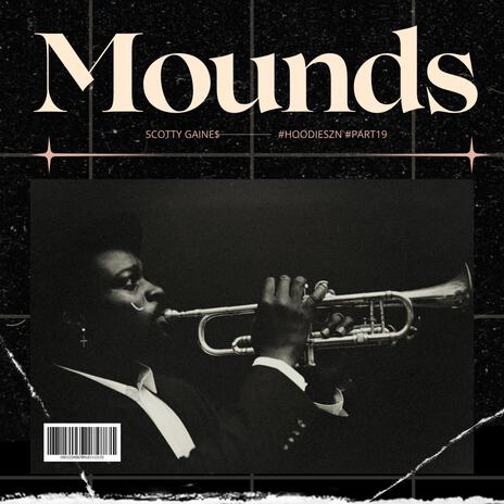 Mounds | Boomplay Music