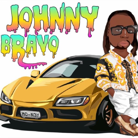 JOHNNY BRAVO | Boomplay Music