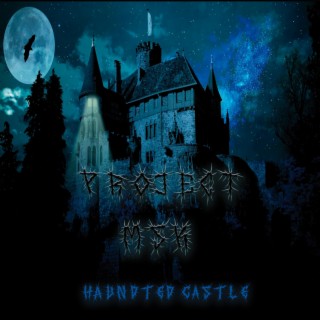 Haunted Castle