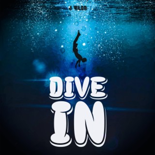 dive in