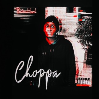 CHOPPA!