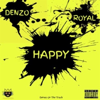 Happy (feat. Royal)