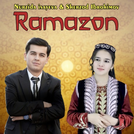 Ramazon ft. Sherzod Ibrohimov | Boomplay Music