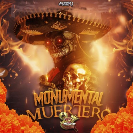 Monumental Muertero | Boomplay Music
