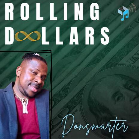 Rolling Dollars | Boomplay Music