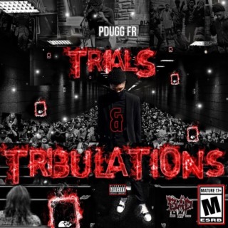 Trials&Tribulations