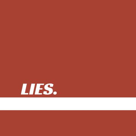 Lies | Boomplay Music