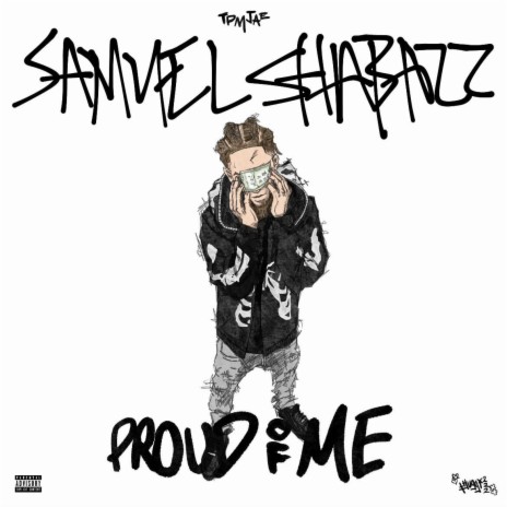 Proud Of Me (REMIX) ft. Samuel Shabazz | Boomplay Music