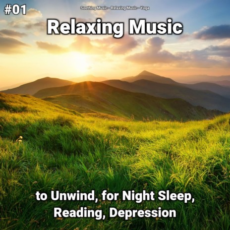 Relaxing Music ft. Relaxing Music & Soothing Music | Boomplay Music